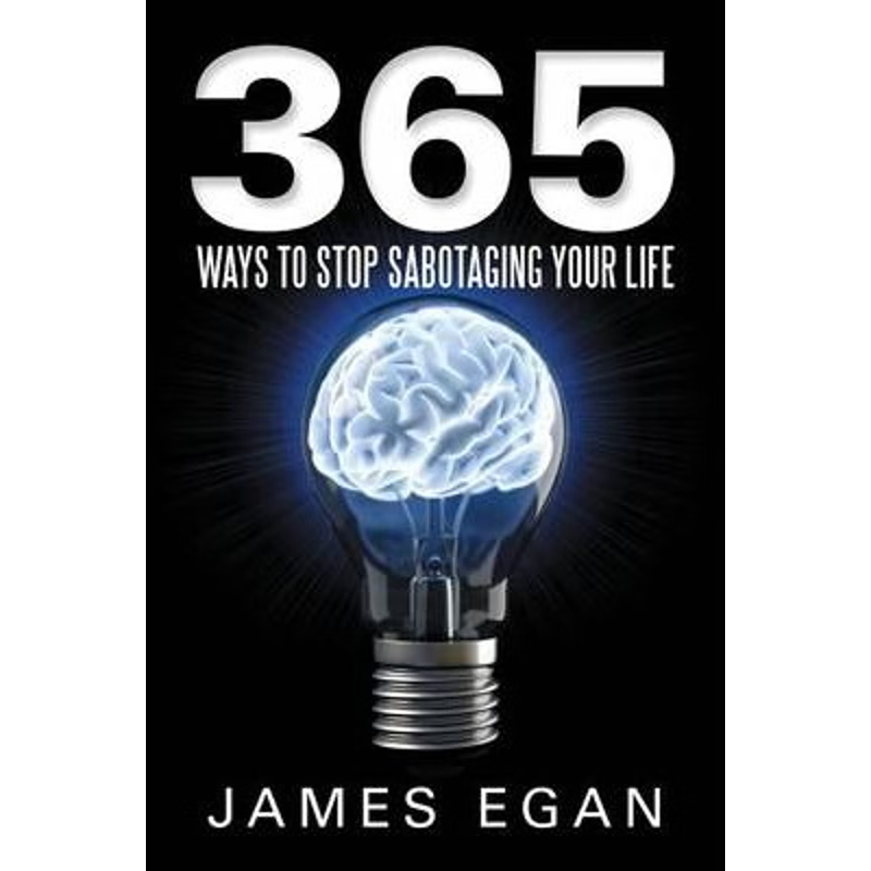 按需印刷365 Ways to Stop Sabotaging Your Life[9781483411453]