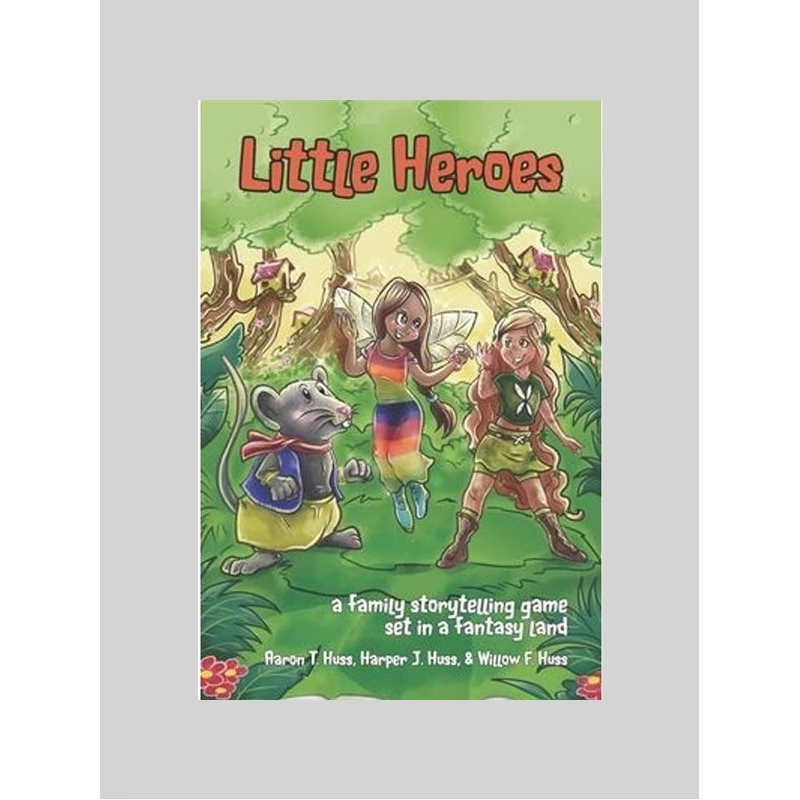 按需印刷Little Heroes Deluxe:A Family Storytelling Game in a Land of Epic Fantasy[9780996091169]