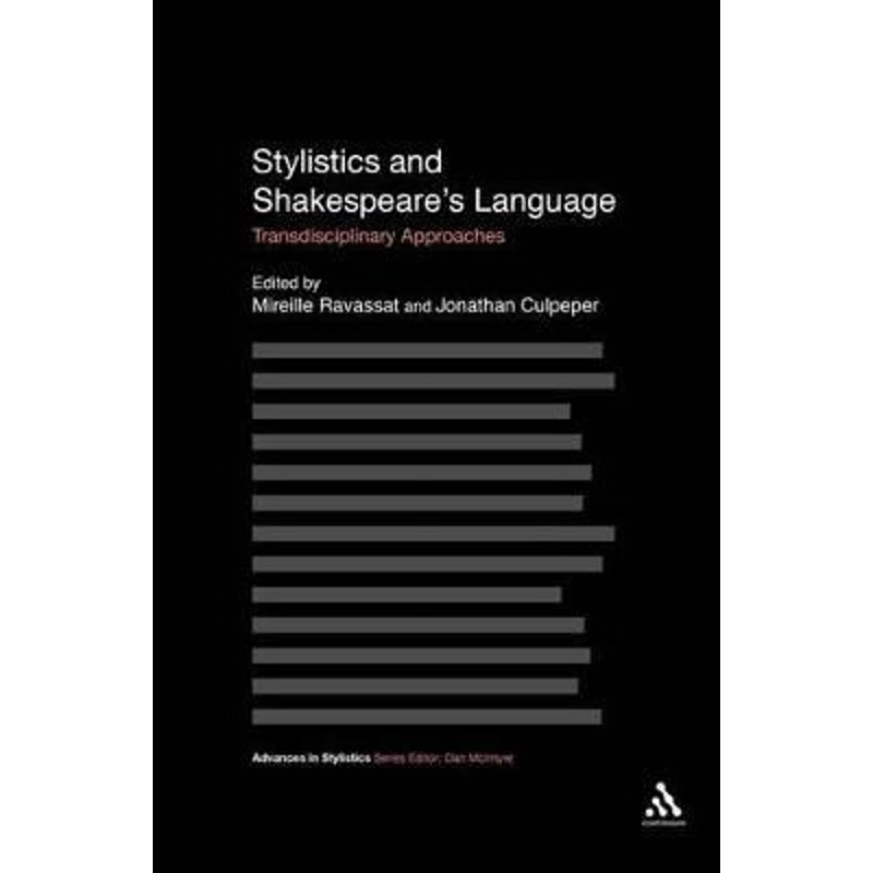 按需印刷不退不换Stylistics and Shakespeare s Language[9781441171726]