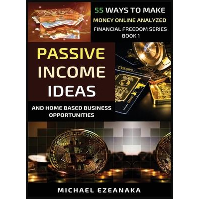 按需印刷Passive Income Ideas And Home-Based Business Opportunities[9781913361396]