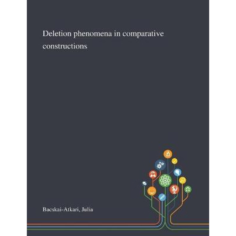 按需印刷Deletion Phenomena in Comparative Constructions[9781013291302]