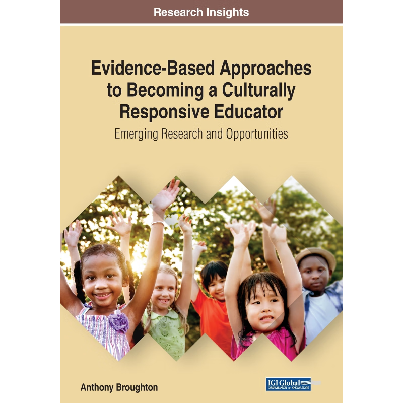 按需印刷Evidence-Based Approaches to Becoming a Culturally Responsive Educator[9781522593386]