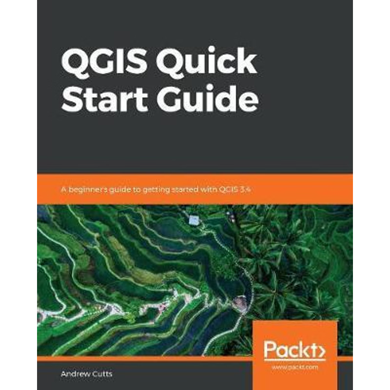 按需印刷不退不换QGIS Quick Start Guide[9781789341157]