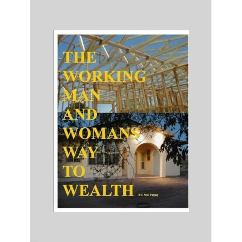 按需印刷The Working Man And Womans Way To Wealth[9780615157955]