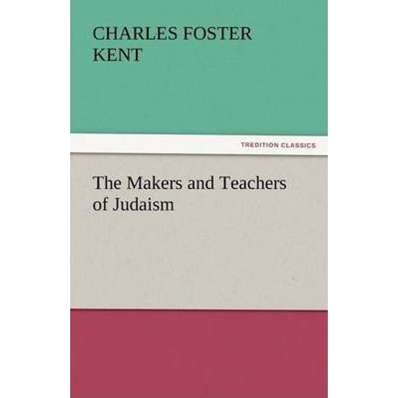 按需印刷The Makers and Teachers of Judaism[9783842448056]