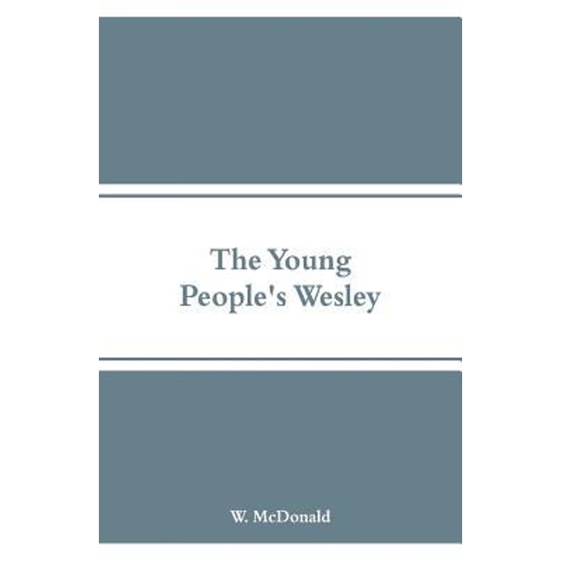 按需印刷The Young People's Wesley[9789353292294]