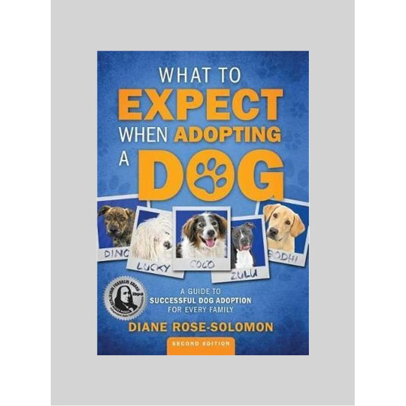 按需印刷What to Expect When Adopting a Dog[9780985769086]