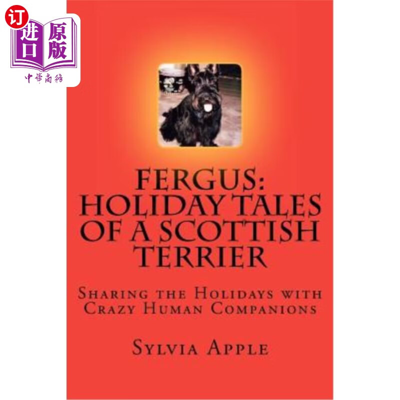 fergus: holiday tales of a scottish terrier: sharing the