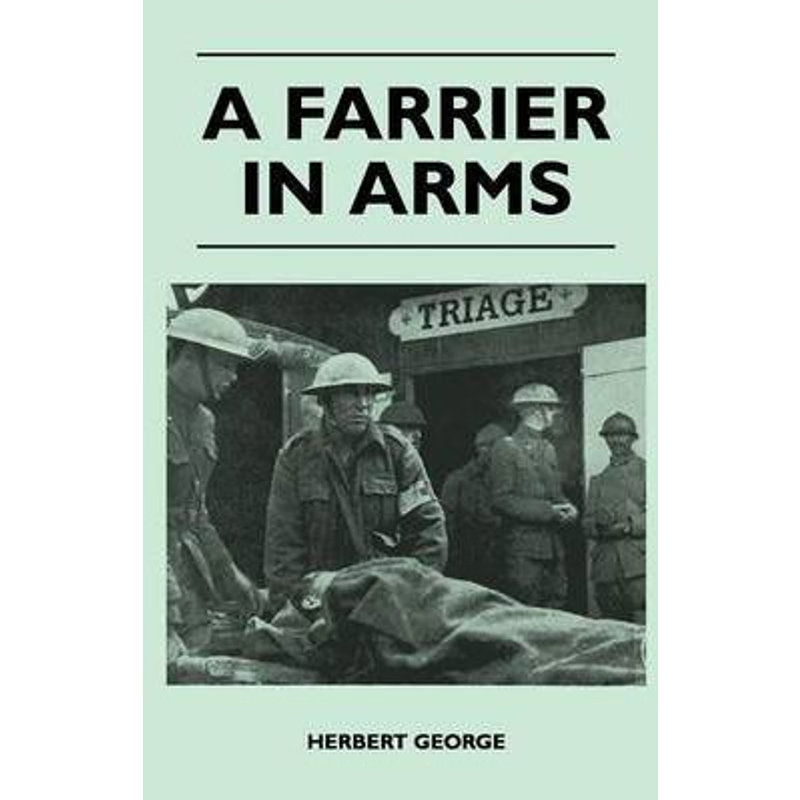 按需印刷A Farrier In Arms[9781446509357]