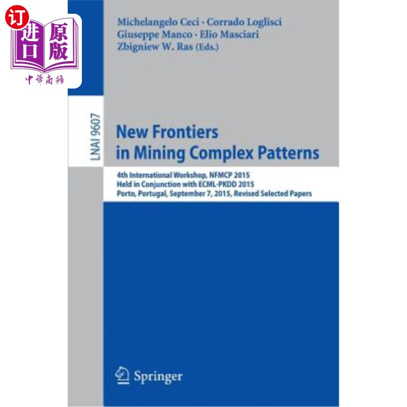 【中商海外直订】new frontiers in mining complex pattern.