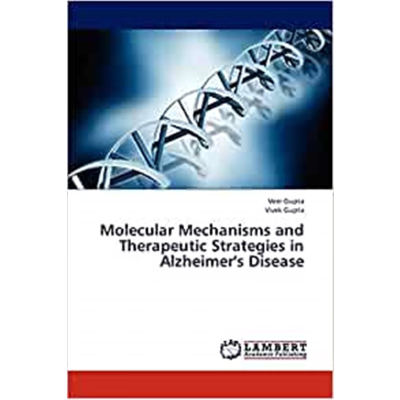 按需印刷Molecular Mechanisms and Therapeutic Strategies in Alzheimer's Disease[9783844385847]