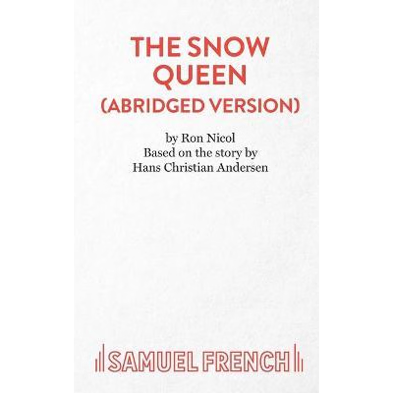 按需印刷不退不换The Snow Queen (Abridged)[9780573120305]