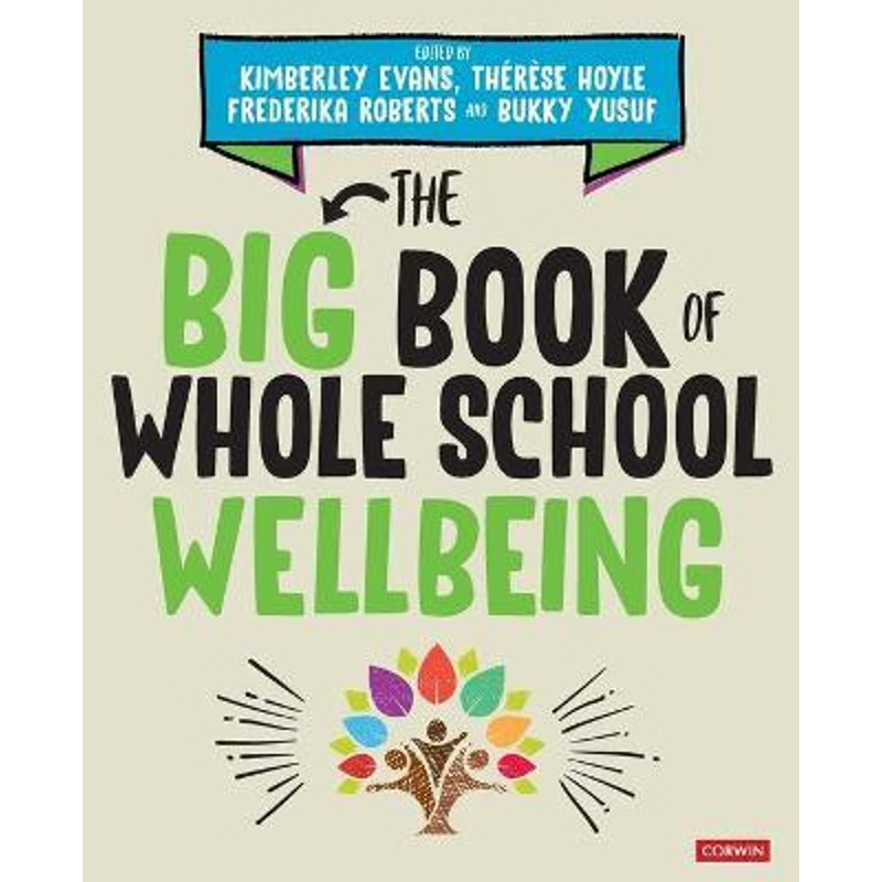 按需印刷The Big Book of Whole School Wellbeing - Moved from November[9781529764253]