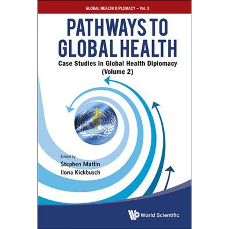 按需印刷不退不换Pathways to Global Health[9789813144019]