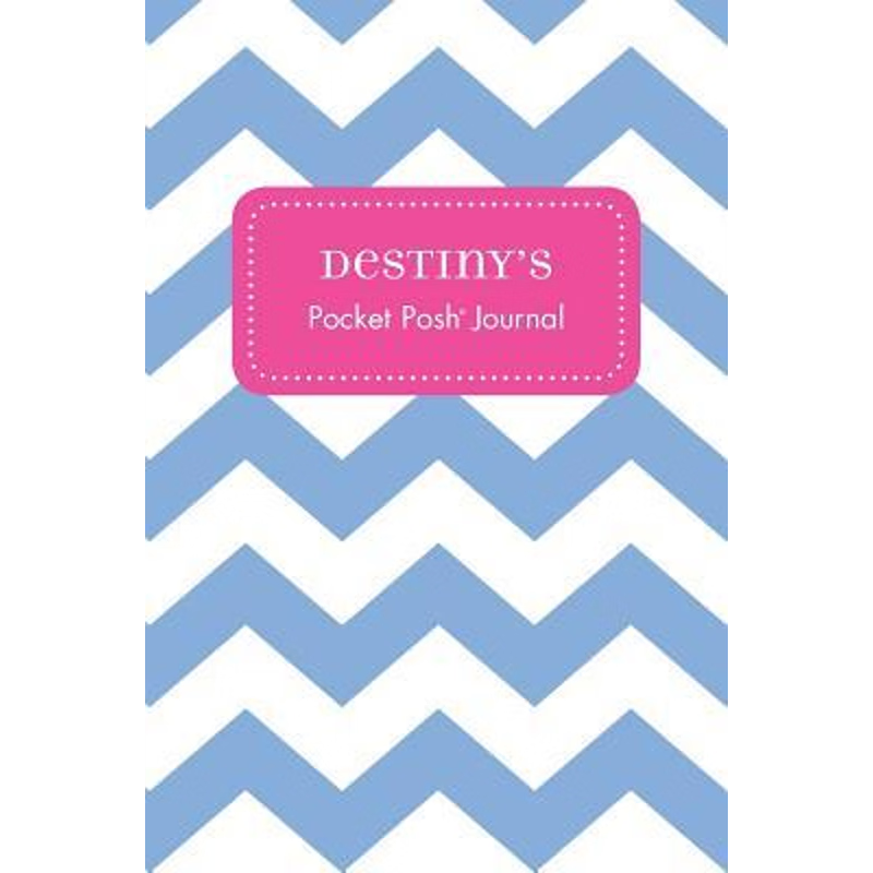 按需印刷Destiny's Pocket Posh Journal, Chevron[9781524802776]