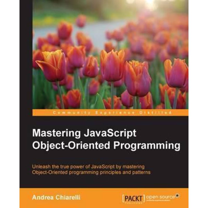 按需印刷Mastering JavaScript Object-Oriented Programming[9781785889103]