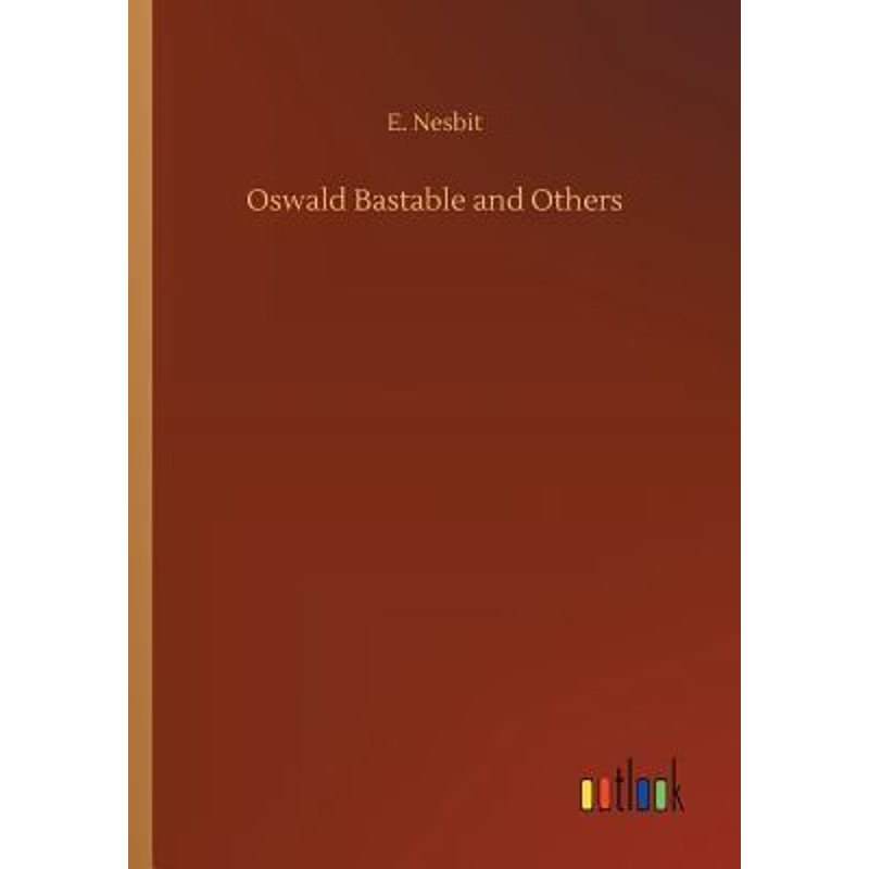 按需印刷Oswald Bastable and Others[9783734047602]