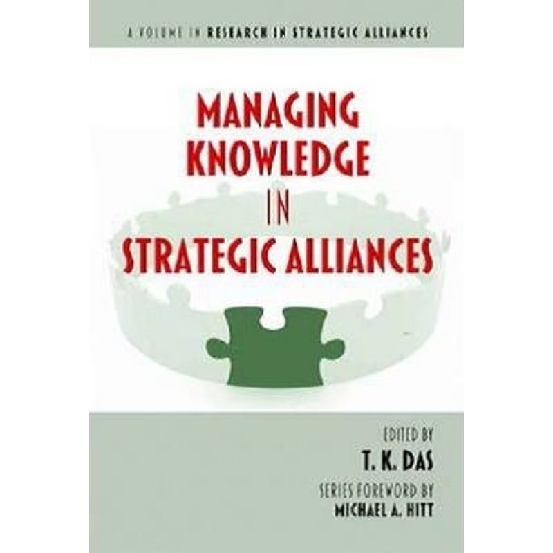 按需印刷Managing Knowledge in Strategic Alliances (Hc)[9781623961664]