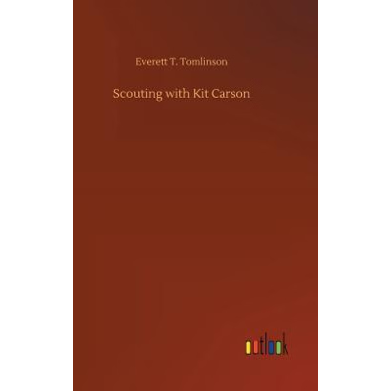 按需印刷Scouting with Kit Carson[9783732633029]