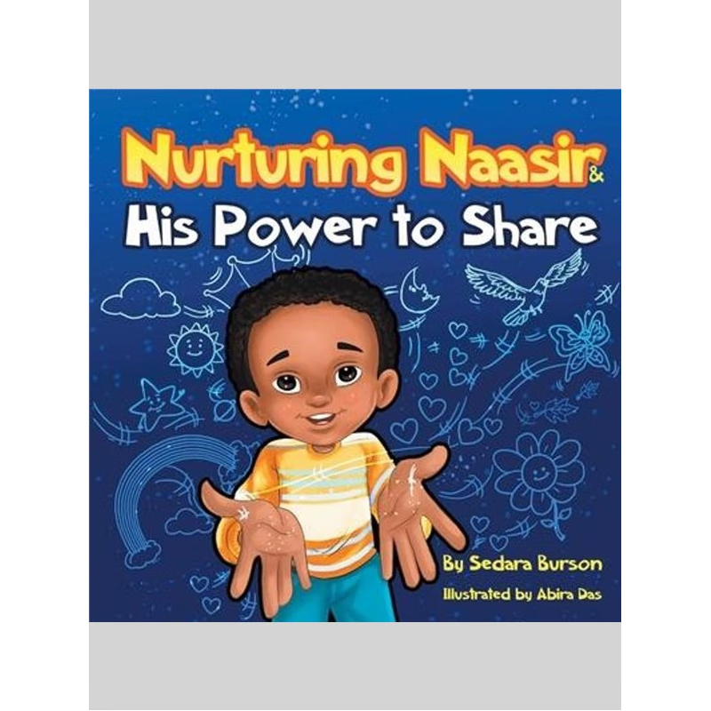按需印刷Nurturing Naasir and His Power To Share[9780999346433]