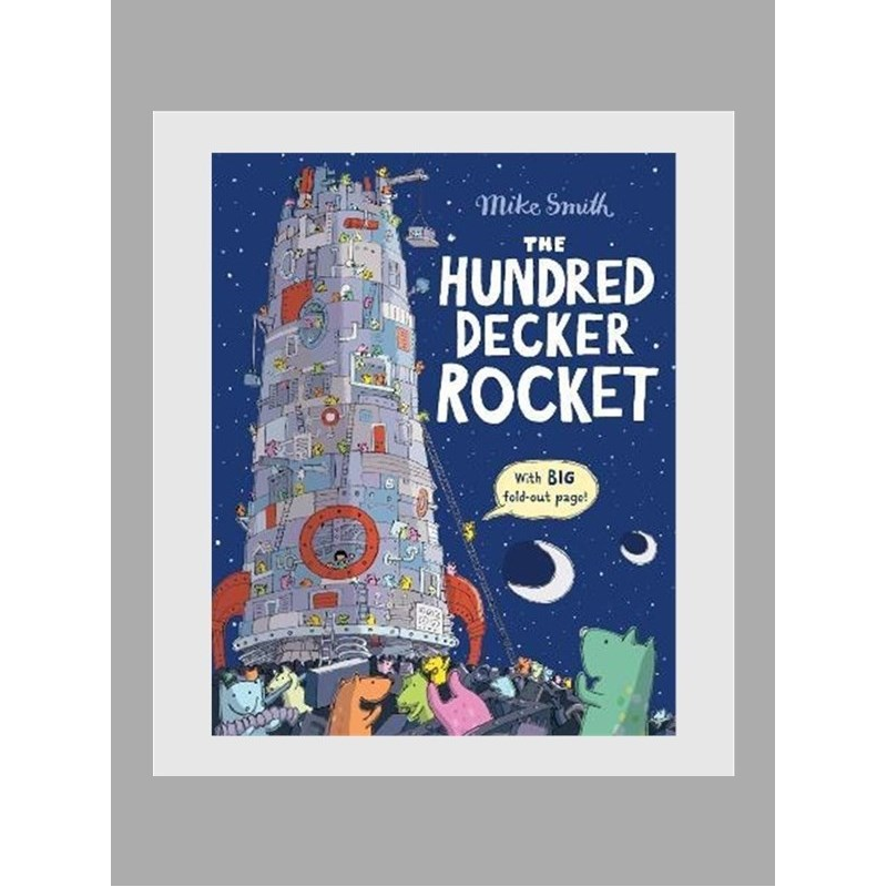 现货 The Hundred Decker Rocket 百层火箭 英文原版绘本 内含84cm大型折叠翻页 百层巴士作者Mike Smith 【上海外文书店】