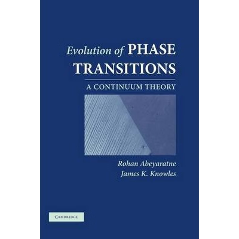 预订Evolution of Phase Transitions:A Continuum Theory