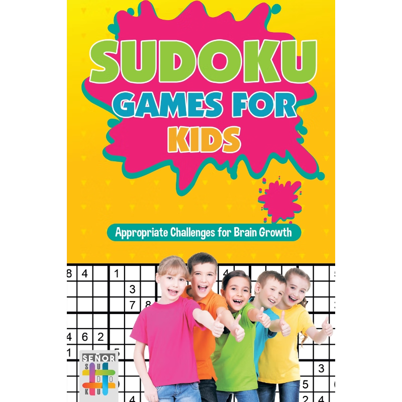按需印刷Sudoku Games for Kids | Appropriate Challenges for Brain Growth[9781645214946]
