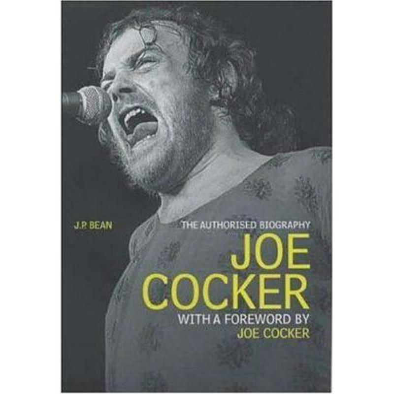 预订Joe Cocker:The Authorised Biography