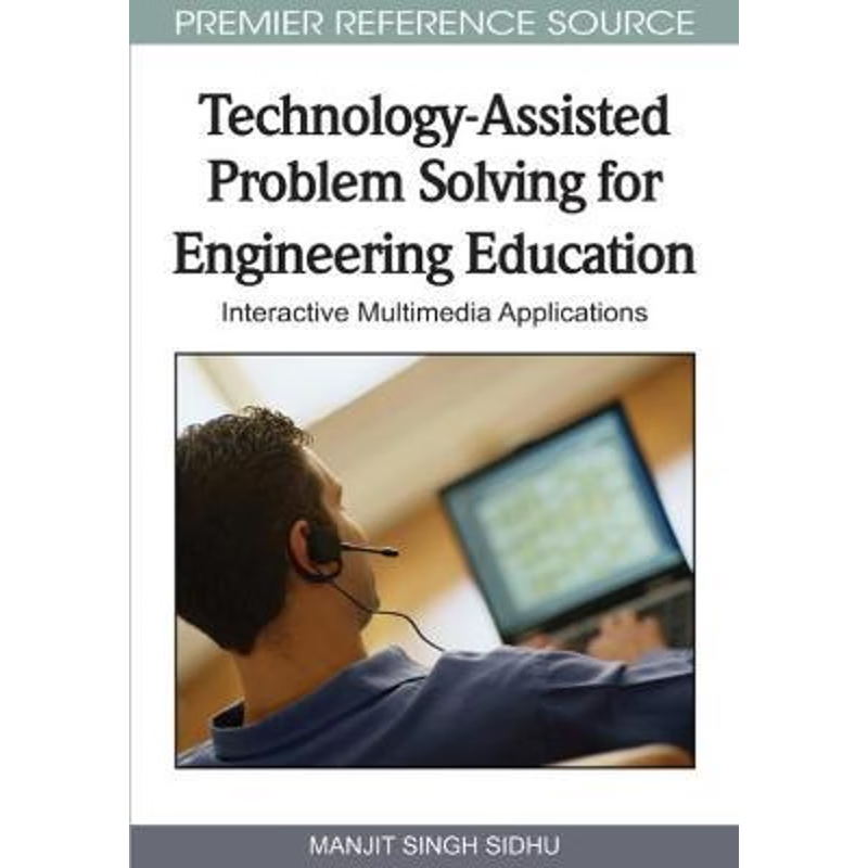 按需印刷Technology-Assisted Problem Solving for Engineering Education[9781605667645]