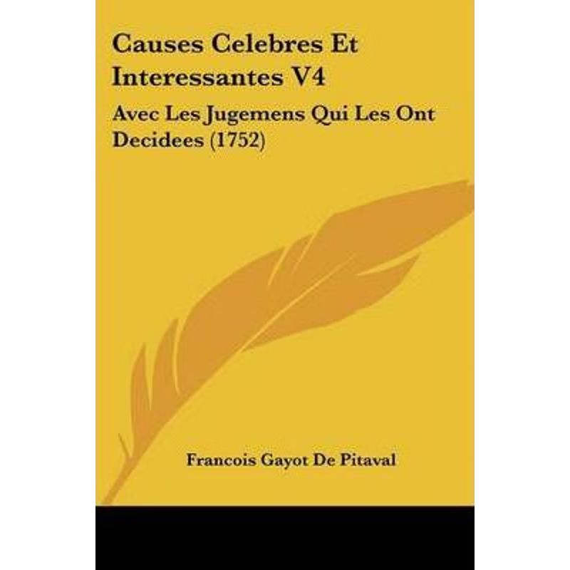 按需印刷Causes Celebres Et Interessantes V4[9781104079055]