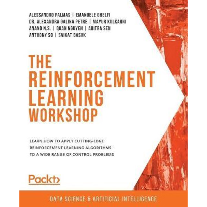 按需印刷不退不换The Reinforcement Learning Workshop[9781800200456]