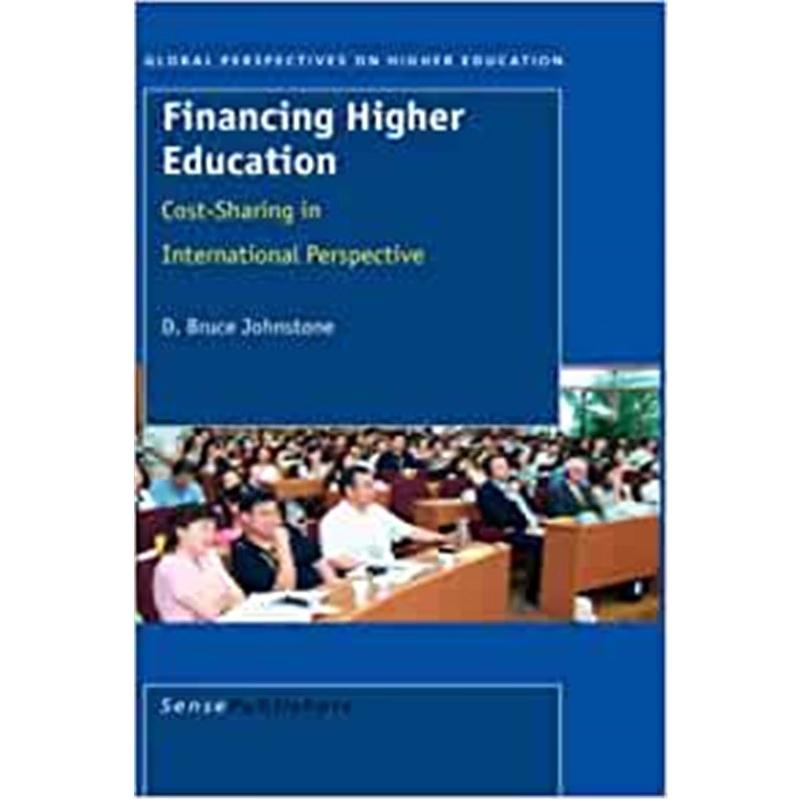 预订Financing Higher Education:Cost-Sharing in International Perspective