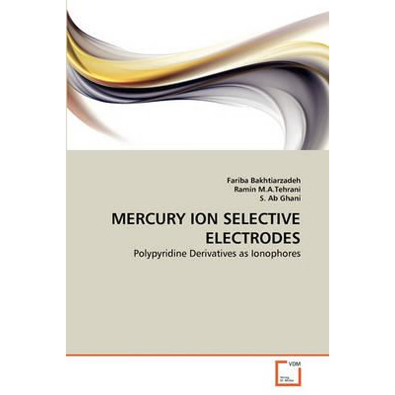 按需印刷MERCURY ION SELECTIVE ELECTRODES[9783639286687]