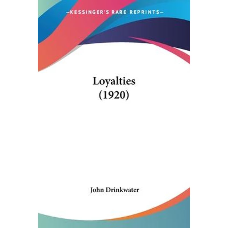 按需印刷Loyalties (1920)[9780548681862]