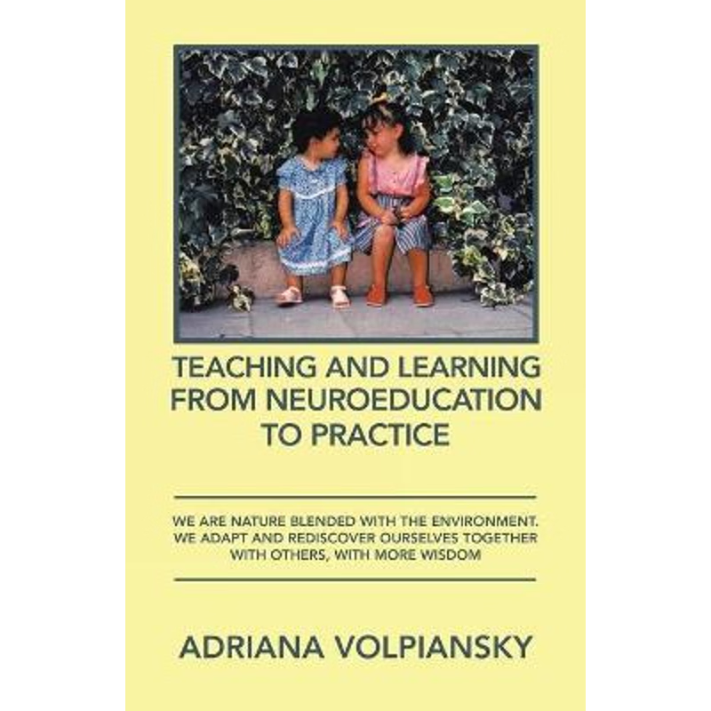 按需印刷不退不换Teaching and Learning from Neuroeducation to Practice[9781506536941]