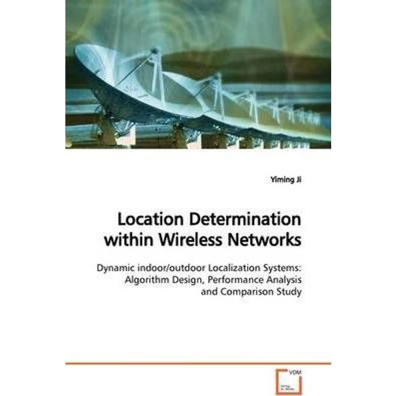 按需印刷Location Determination within Wireless Networks[9783639127638]
