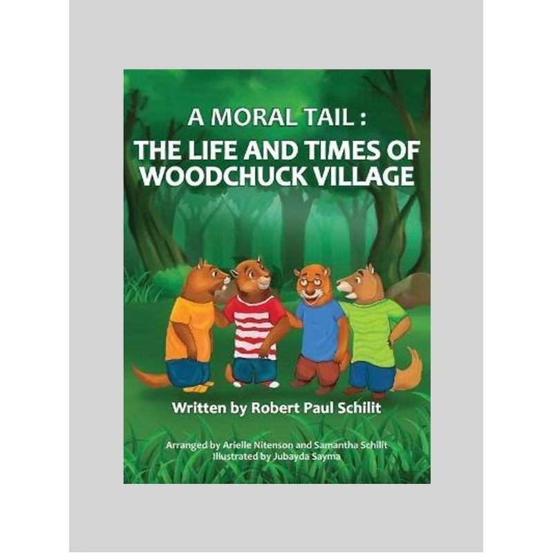 按需印刷A Moral Tail:The Life and Times of Woodchuck Village[9780578905068]