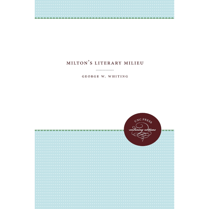 按需印刷Milton's Literary Milieu[9781469644943]