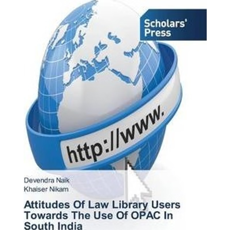 按需印刷Attitudes Of Law Library Users Towards The Use Of OPAC In South India[9783639669374]