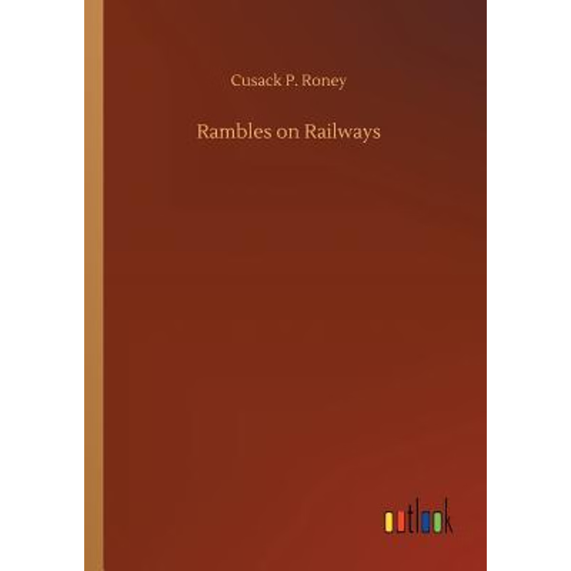 按需印刷Rambles on Railways[9783732673759]