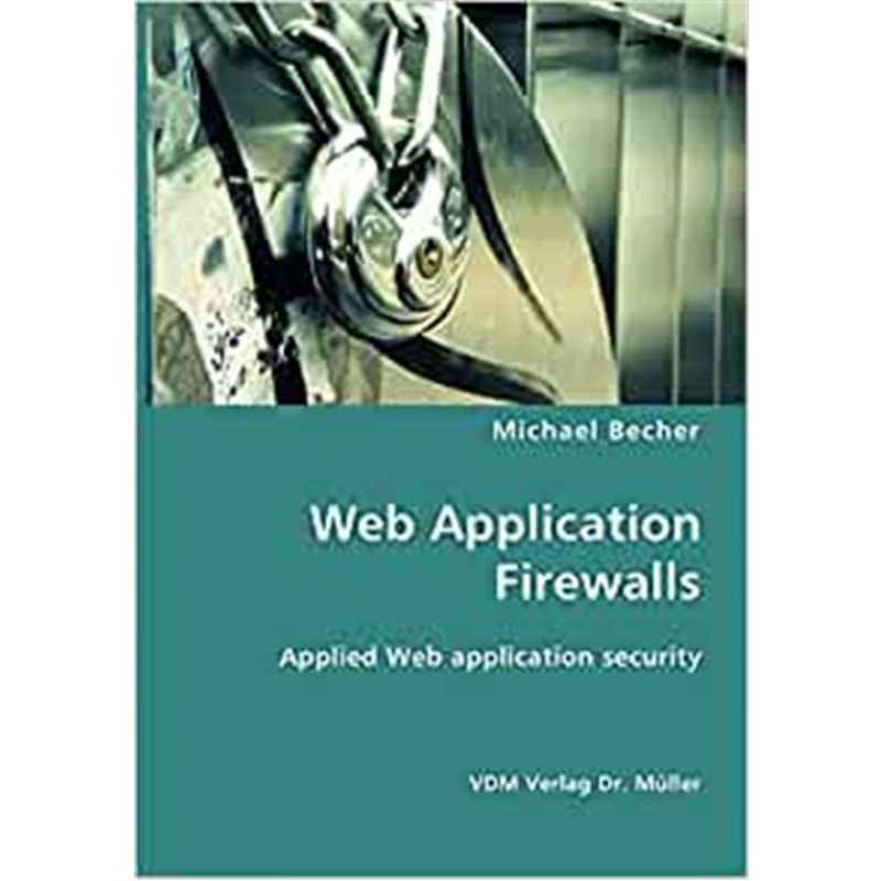 按需印刷Web Application Firewalls[9783836404464]