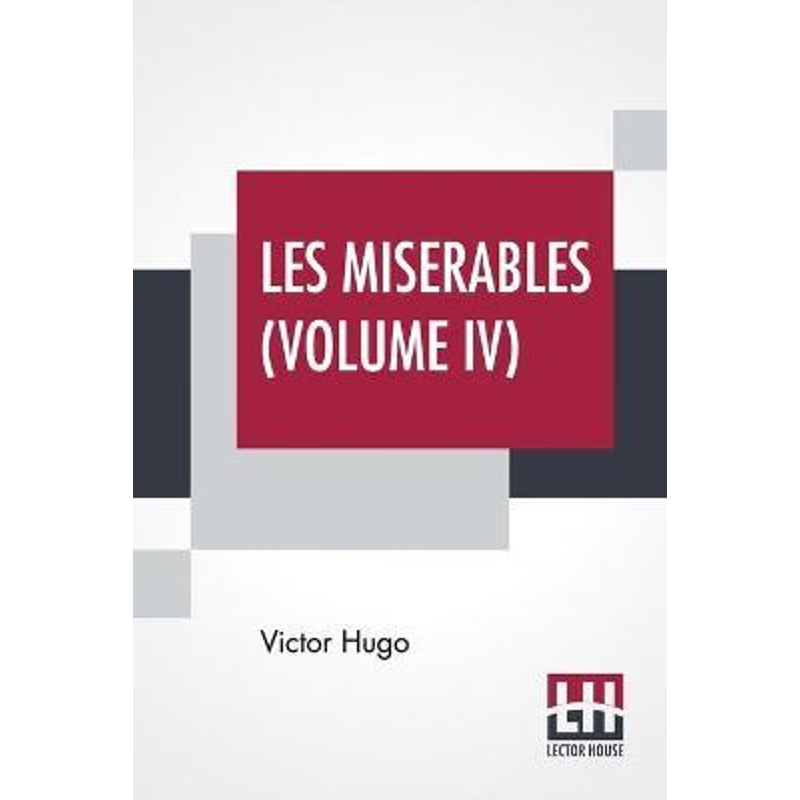 按需印刷Les Miserables (Volume IV)[9789353360849]