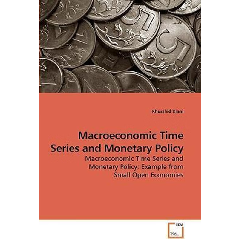 按需印刷Macroeconomic Time Series and Monetary Policy[9783639231595]