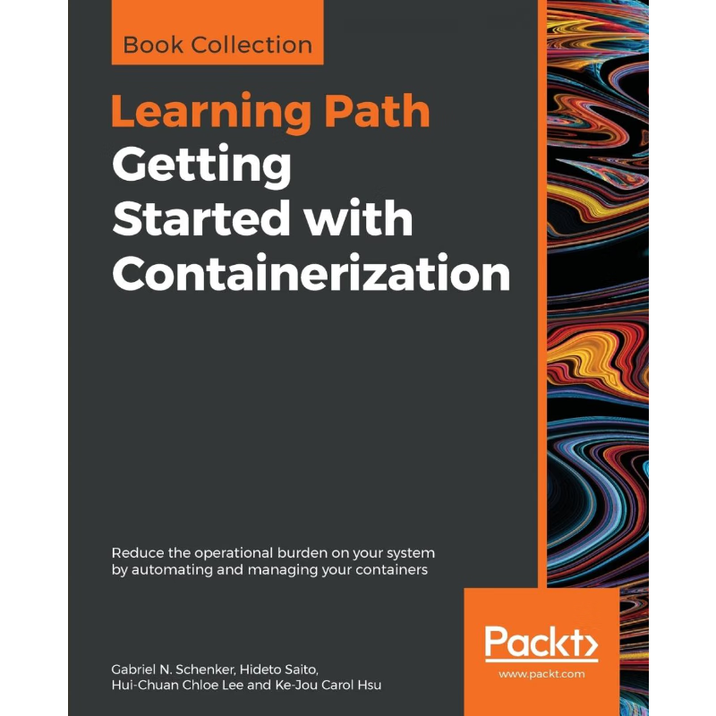 按需印刷Getting Started with Containerization[9781838645700]