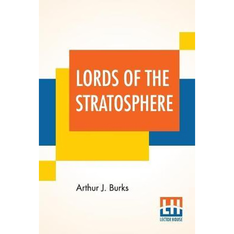 按需印刷Lords Of The Stratosphere[9789353366179]