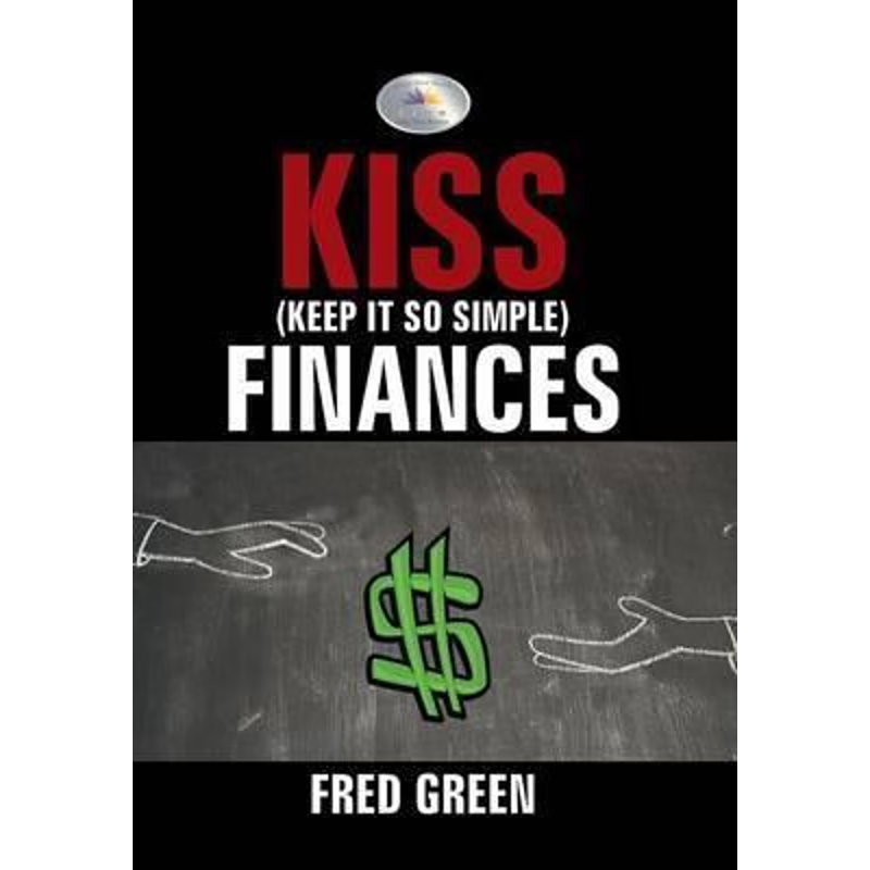 按需印刷KISS (Keep It So Simple) Finances[9781514485729]
