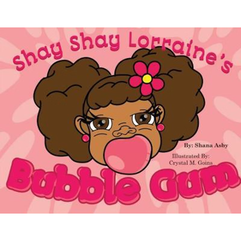 按需印刷Shay Shay Lorraine's Bubblegum[9781087933955]