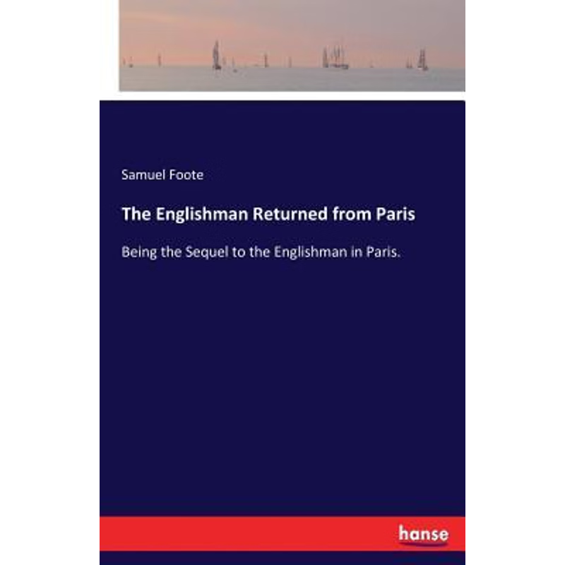 按需印刷The Englishman Returned from Paris[9783337069544]