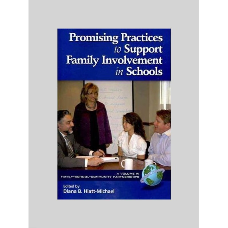 按需印刷Promising Practices to Support Family Involvement in Schools (PB)[9781617350238]