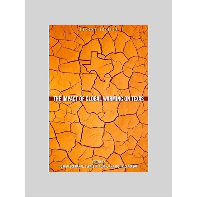 按需印刷The Impact of Global Warming on Texas[9780292744059]
